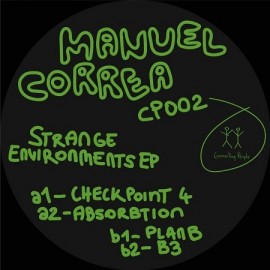 MANUEL CORREA***STRANGE ENVIRONMENTS EP