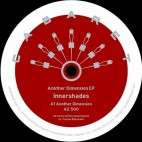 INNERSHADES***ANOTHER DIMENSION EP