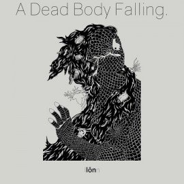 LON**A DEAD BODY FALLING