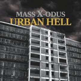 MASS X ODUS aka ADAM X***URBAN HELL