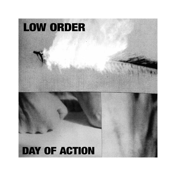 LOW ORDER***DAY OF ACTION