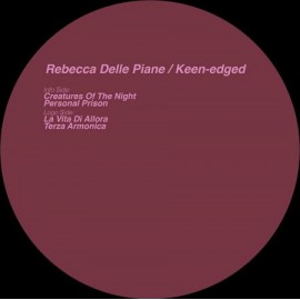 REBECCA DELLE PIANE***KEEN EDGED