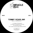 TOMMY VICARI JNR***OBJECT OF OBSESSION