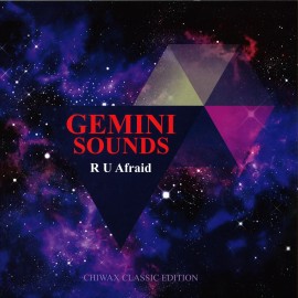 Gemini Sounds***R U Afraid Ep