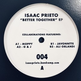 Isaac Prieto***Better Together EP