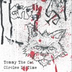 Tommy The Cat***Circles In Time 2x12"