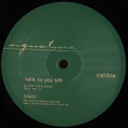 Calibre***Falls To You VIP / End Of Meaning