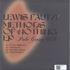 Lewis Fautzi***Methods Of Nothing EP