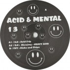 DJI / FKY***Acid & Mental 13