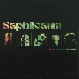 Saphileaum***Banana Leaf Paradise LP