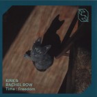Kink, Rachel Row***Time : Freedom