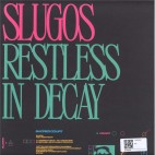 SlugoS***Restless In Decay EP