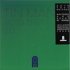 Tin Man***Acid Test 01.1
