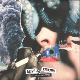 Conrad van Orton***Alive and kicking EP