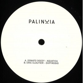 Donato Dozzy, Eric Cloutier***Palinoia LTD 001