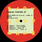 Future Buddha, Riccardo, Cosmic Jd***Padalog Fighters EP