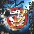 DJ Alex***Trail Blazin