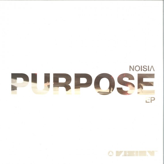 Noisia***Purpose Ep 2x12"
