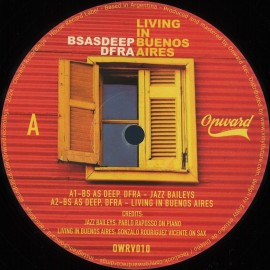 Bs As Deep, Dfra***Living In Buenos Aires