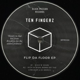Ten Fingerz***Flip Da Floor EP