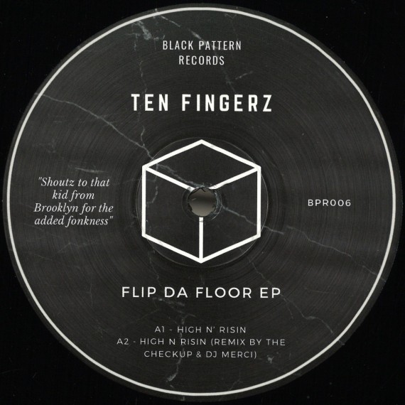 Ten Fingerz***Flip Da Floor EP Ten Fingerz***Flip Da Floor EP