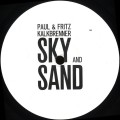 Paul Kalkbrenner, Fritz Kalkbrenner***Sky And Sand EP