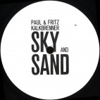 Paul Kalkbrenner, Fritz Kalkbrenner***Sky And Sand EP