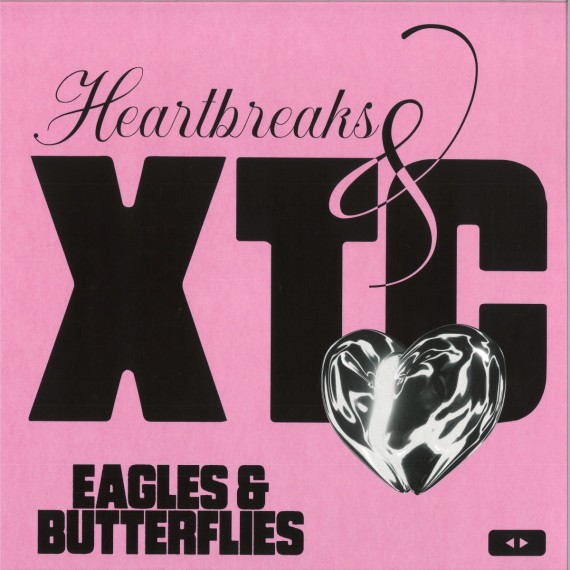 Eagles & Butterflies***Heartbreaks & XTC