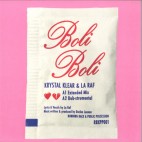 Krystal Klear & La Raf***Boli Boli
