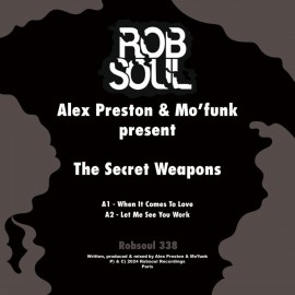 Alex Preston & Mofunk present***The Secret Weapons