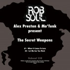 Alex Preston & Mofunk present***The Secret Weapons