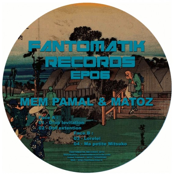 Mem Pamal, Matoz***Fantomatik EP 06