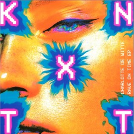 Charlotte de Witte***Rave On Time EP
