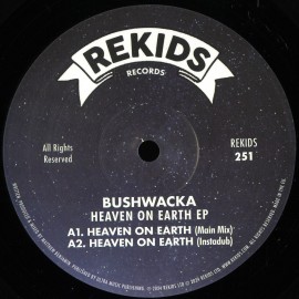 Bushwacka!***Heaven On Earth EP