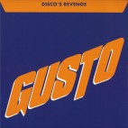 Gusto***Disco's Revenge