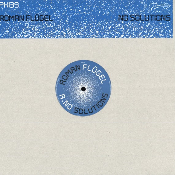Roman Flügel***No Solutions EP