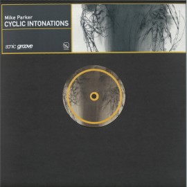 Mike Parker***Cyclic Intonations