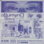 Allumynd***Existen-Z