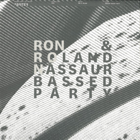 Ron & Roland***Nassaur Bassed Party