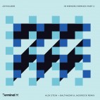 Joyhauser***In Memoro Remixes Part 2