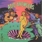 Luche / Laton Raver***Acid Avengers 031