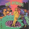 Luche / Laton Raver***Acid Avengers 031