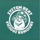 SYSTEM BEAT***Vicious Rumours