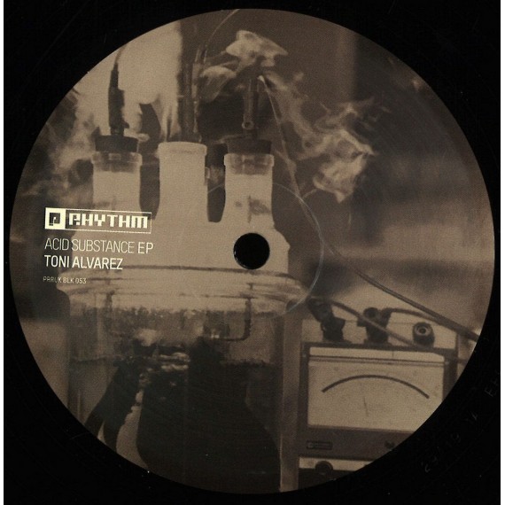 Toni Alvarez***Acid Substance EP