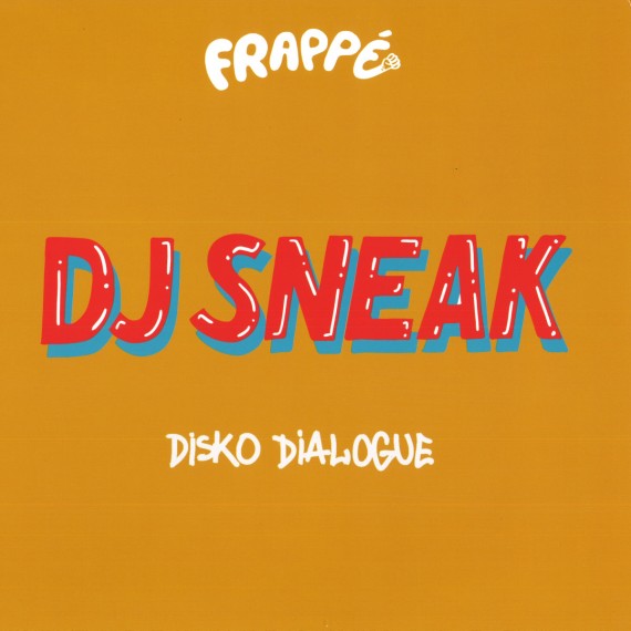 DJ Sneak***Disko Dialogue EP