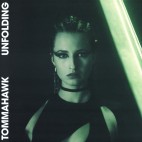 Tommahawk***Unfolding