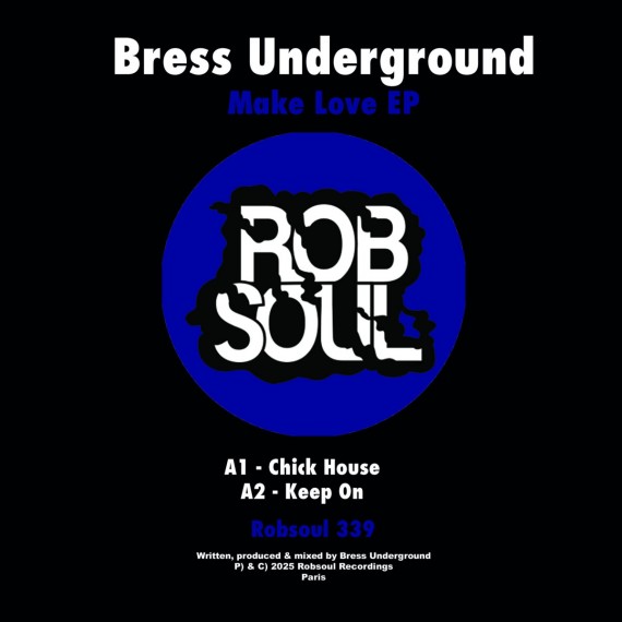 Bress Underground***Make Love EP