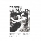 Manu Le Malin***Dernière danse Part 02