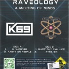 K69 & Dream Frequency***Raveology A Meeting Of Minds